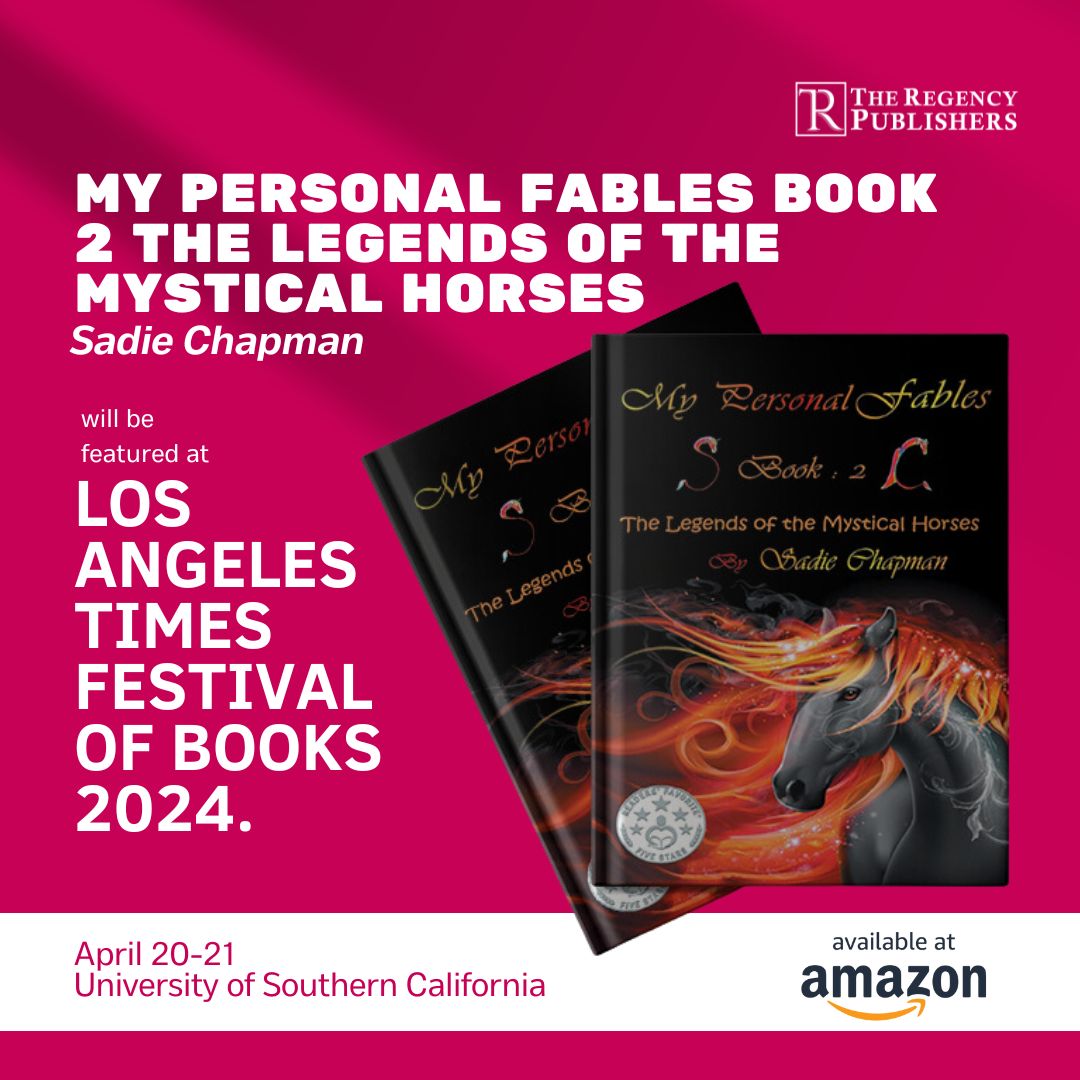 TheRegencyPubUs's tweet photo. Brace yourself as we dive back into the enchanted world with 'My Personal Fables Book 2: The Legends of the Mystical Horses' by Sadie Chapman. Experience its wonder at the #LATimesFestivalofBooks on April 20 to 21 at the USC.   

Buy here! https://t.co/SgGRBlno7L https://t.co/HuuWW5yJ2T