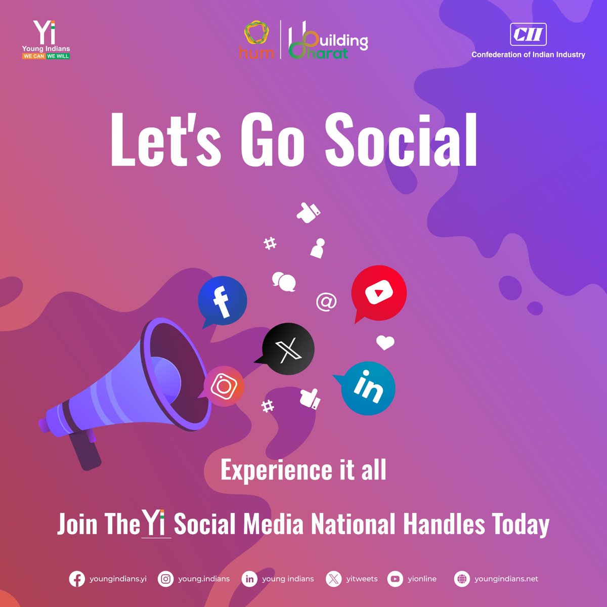 Let's elevate our efforts to collaboratively contribute to #BuildingBharat through Yi national handles on Instagram, Facebook, Twitter and LinkedIn.

#Yi #Cii #YoungIndians #YiNational #newLeadership #NationBuilding #ThoughtLeadership #YouthLeadership #ToGetherWeAreOne #HUM