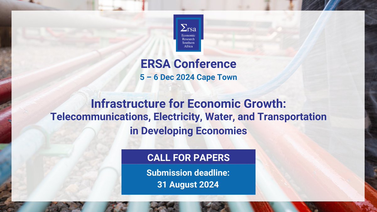 Call for conference papers: We invite you to our 2 day event facilitated by Lukasz Grzybowski in Cape Town to shed light on the critical role of infrastructure in driving economic growth and competitiveness Submission deadline: 31 August 2024 Learn more: econrsa.org/events/call-fo…