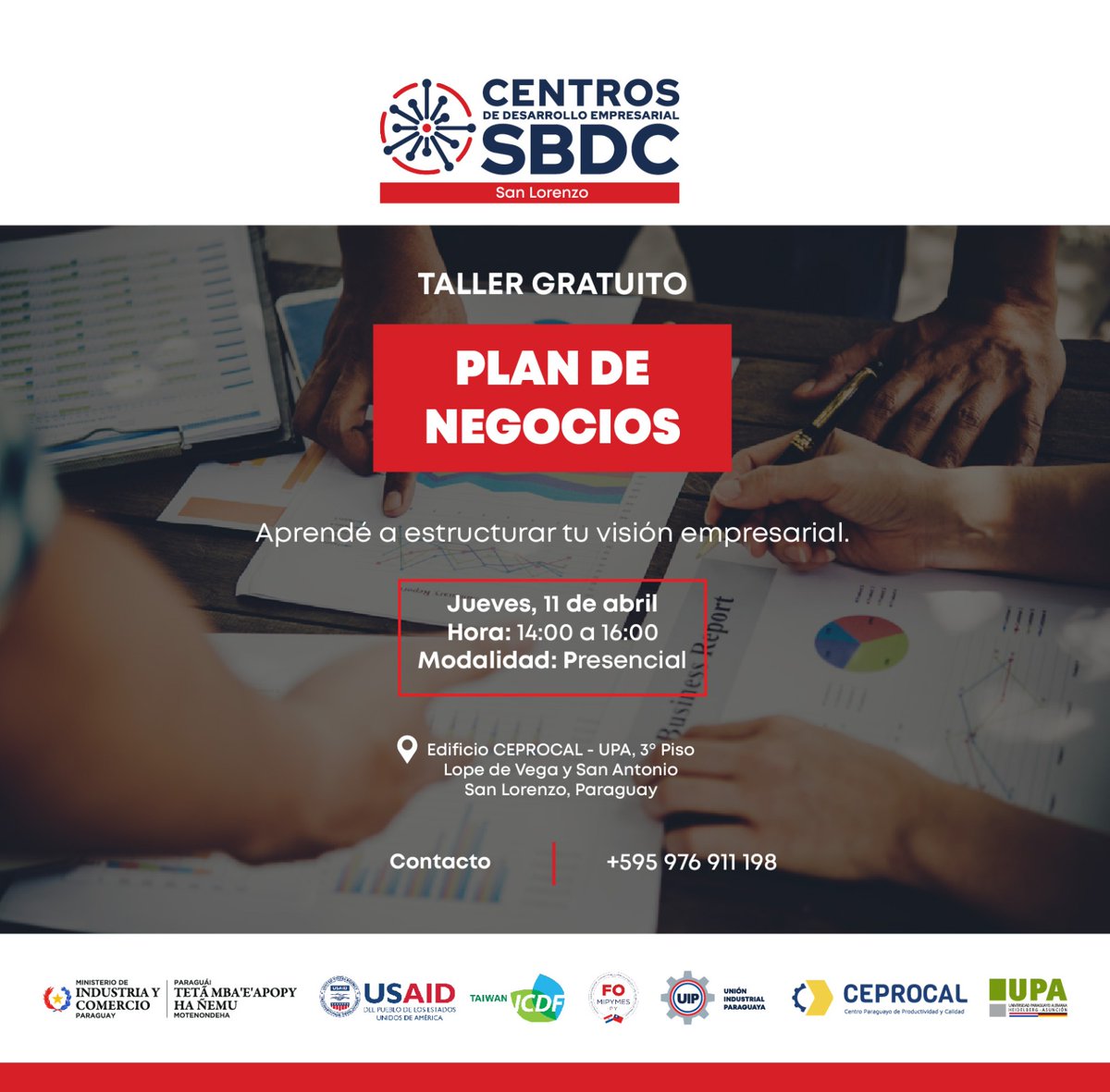 UIP_py's tweet photo. 📢 Participá del taller gratuito para mipymes "Plan de Negocios"
🗓️ Jueves 11 de abril
⏰14 a 16 en sede SBDC UIP - Edificio CEPROCAL/UPA
Inscribite acá: https://t.co/h3uuBpmg8I
📞 Para más información comunicate al 0976 911 198
#UIP #MIC #SBDC #Ceprocal #UPA https://t.co/0mG0YMorMr