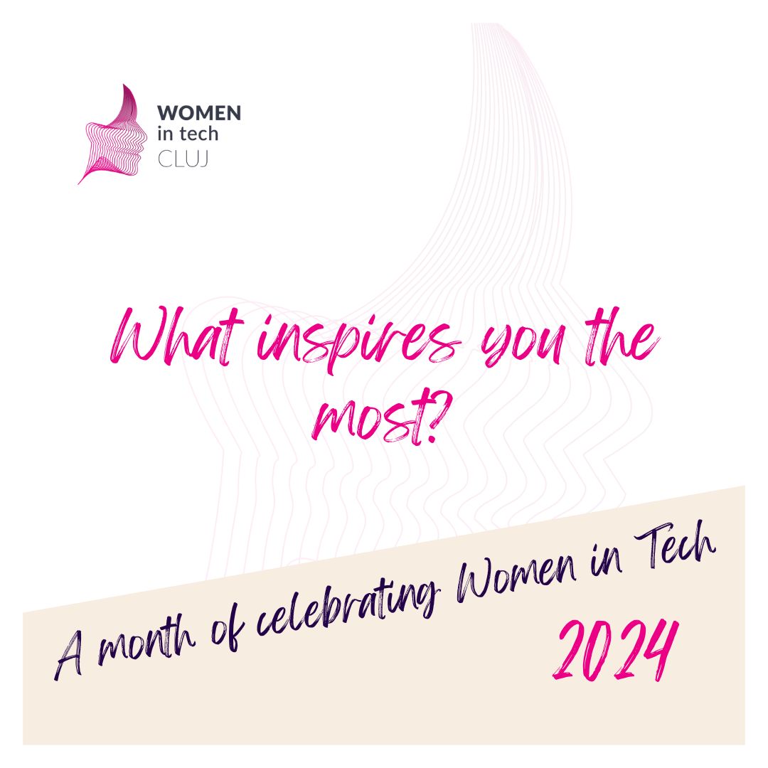 'What Inspires you the most?'

In March we asked 31 women to answer one of the 6 proposed questions and share their advice and experiences with our community! And we are so so grateful for their contributions! 
#WomeninTech #WomensMonth #cluj #WomeninTechCluj  #WiTEdVenture