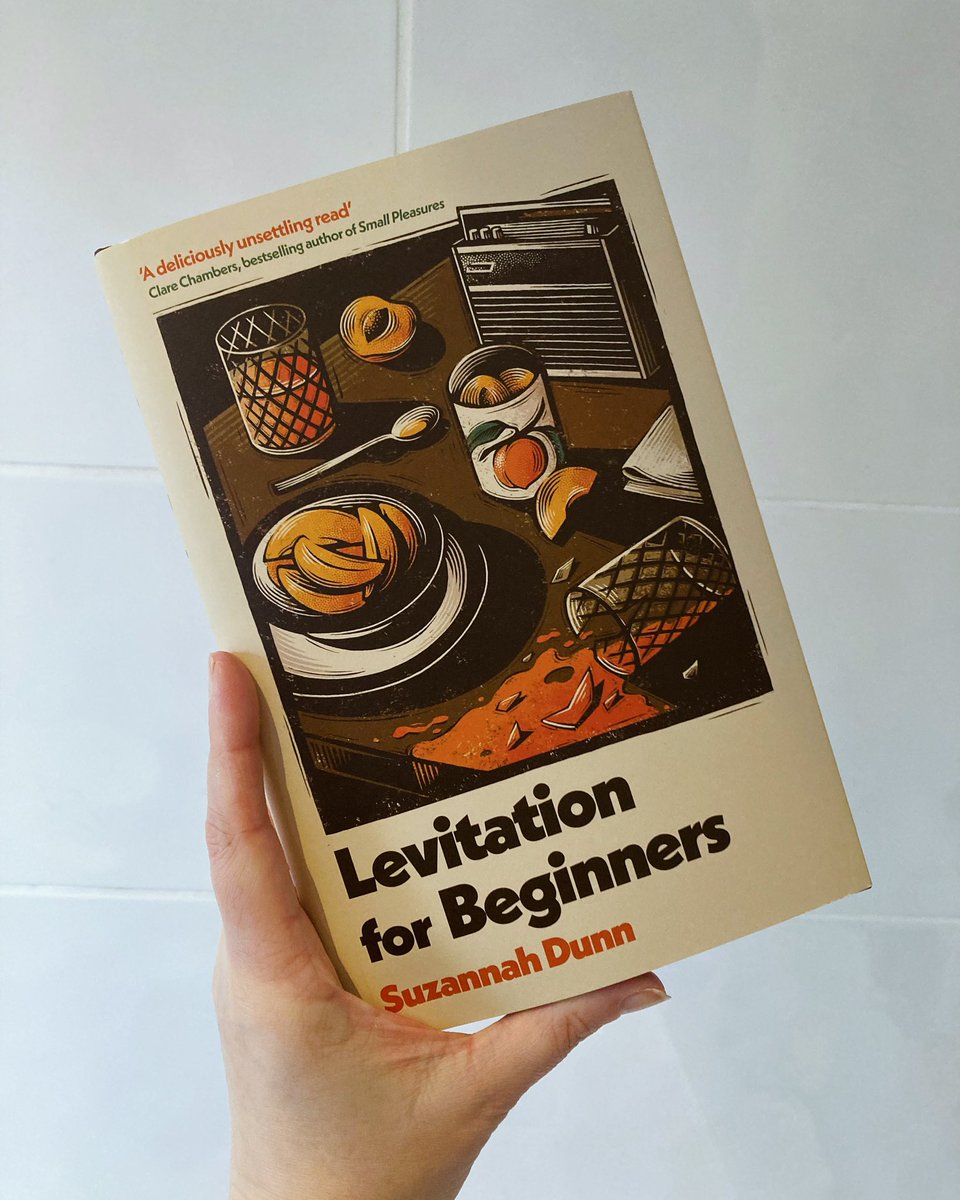 If Clare Chambers is calling it ‘a deliciously unsettling read’ then it’s the easiest pre-order I’ve ever made. #LevitationForBeginners #SuzannahDunn @AbacusBooks