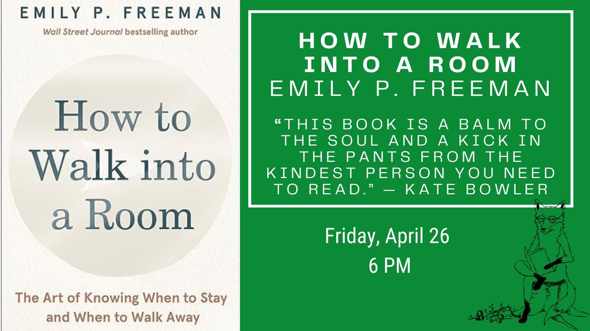 JUST ANNOUNCED! New York Times Bestselling author Emily P. Freeman will join us on Friday, April 26 at 6pm to discuss her book, How to Walk into a Room. Check our Events Calendar at our website for more details.