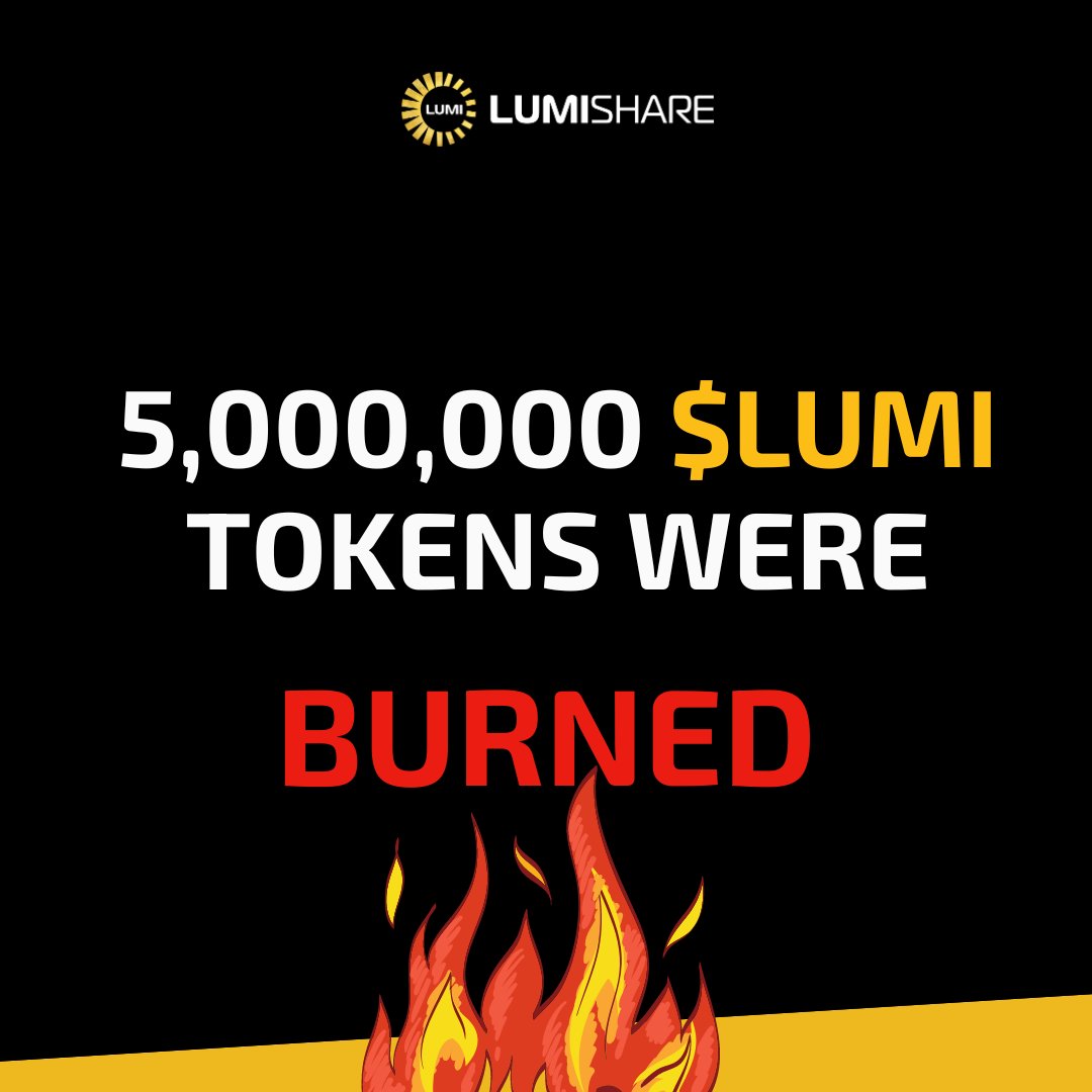 We're thrilled to announce the successful burn of 5,000,000 $LUMI tokens, worth $587,534.51, as part of our ongoing burning campaign. This initiative is a key piece of our 30-year strategy to reduce supply & enhance value for $LUMI holders. 🔗Txn: bscscan.com/tx/0x322655f67… 🌟