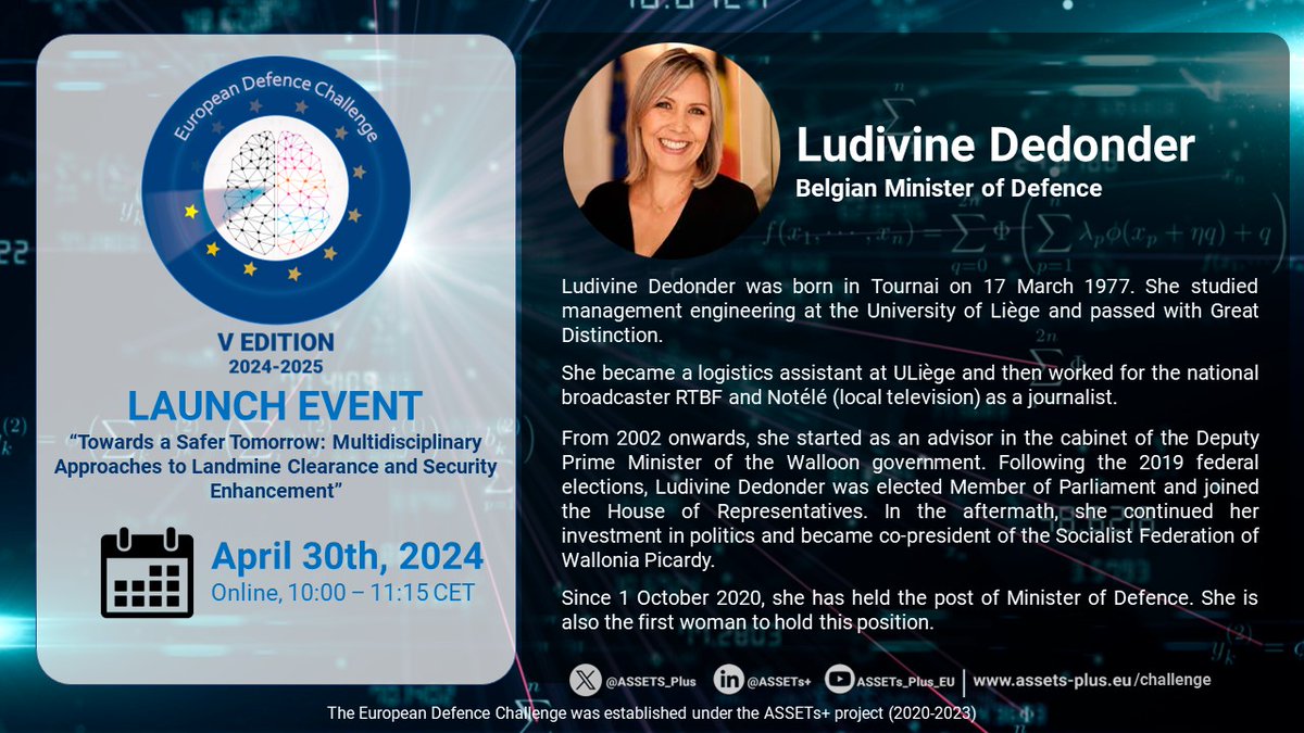 The Belgian Minister of Defence Ludivine Dedonder will welcome the #EuropeanDefenceChallenge 5th ed. Launch Event. Join us and discover all the details! 🗓️30 April, 10:00-11:15 CET ⏯YouTube Streaming ➡+info assets-plus.eu/challenge #EUDefenceIndustry @defis_eu @BelgiumDefence