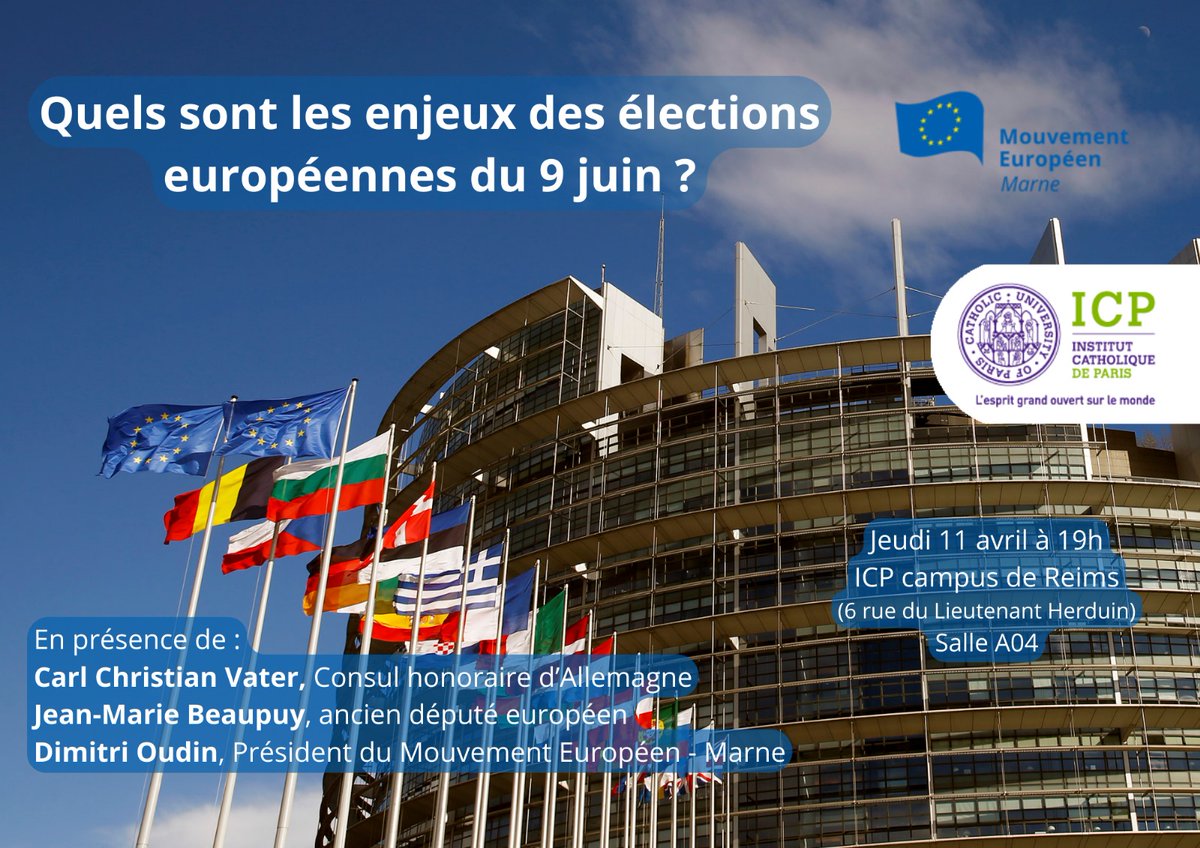 'Quels sont les enjeux des élections #europeennes2024 du 9 juin ?' Une conférence proposée le 11 avril par le @MouvEuropeen_Fr Marne à l'ICP dans le cadre de l'@europepourdebon !