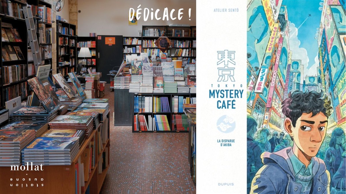 📖 Aujourd’hui, 27 avril, à 15h, rendez-vous pour une dédicace de Atelier Sentô autour de son livre “Tokyo Mystery Café” aux éditions Dupuis. 

@EditionsDupuis 

📍 Rendez-vous à la librairie Mollat