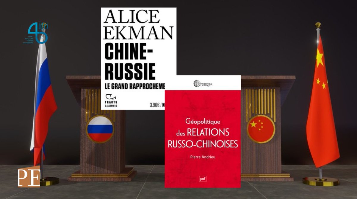 Découvrez l'analyse par Dominique David des 📚 de @Pierre_Andrieu '#Géopolitique des relations russo-chinoises' (@revues_PUF) et de @alice_ekman '#Chine-#Russie. Le grand rapprochement' (@Gallimard) in @Pol_Etrangere n°1/2024 : shorturl.at/cfhi3 @IFRI_ @IFRI_asie @IfriRNV