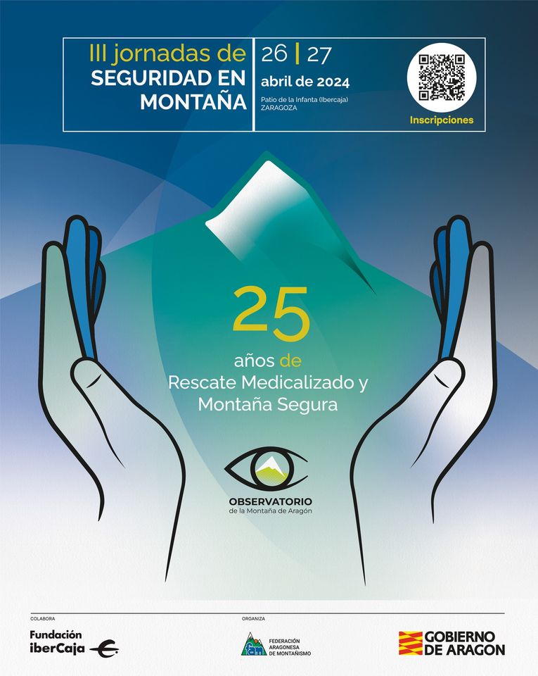 ⛰️El próximo 27 de abril se celebra la III Jornada de Seguridad en Montaña con un amplio programa. En esta edición se conmemoran 25 años de Montaña Segura y del rescate medicalizado en Aragón. ➡️ tinyurl.com/JOMAIII