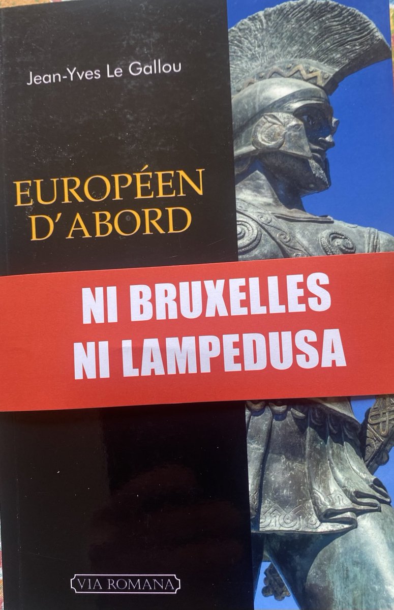 « Ni Bruxelles, ni Lampedusa », je dédicacerai demain samedi 6 avril de 16h à 17h 30 «  Européen d’abord - essai sur la préférence de civilisation » au colloque de l’ ⁦@InstitutILIADE⁩ ⁦@LaNouvelleLibr1⁩