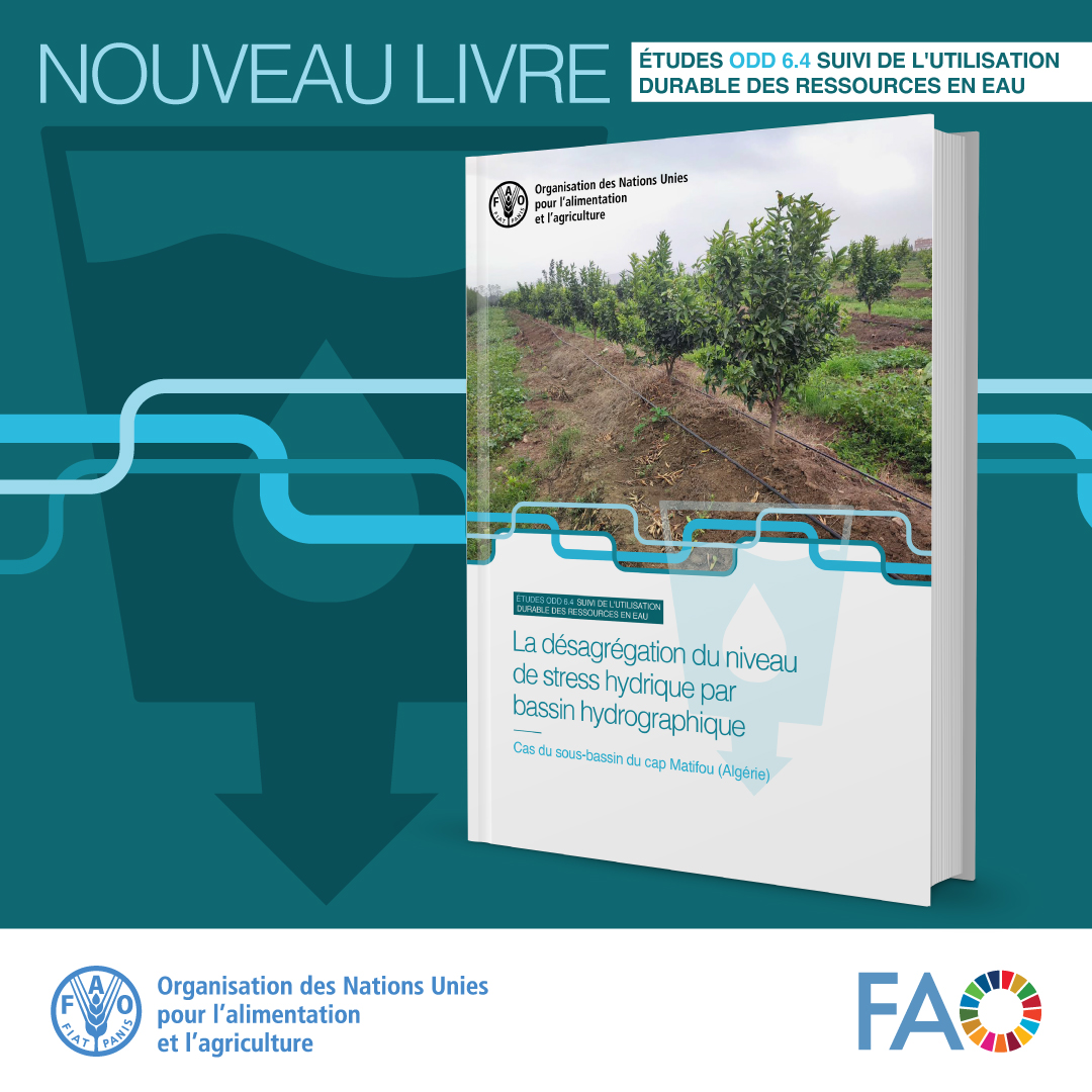 📣 Le nouveau rapport sur la désagrégation du niveau de stress hydrique par bassin hydrographique - Cas du sous-bassin du cap Matifou en Algérie, est maintenant disponible! Découvrez-le ici ➡️ tinyurl.com/bdzxvhpe @FAOAlgerie #ODD6