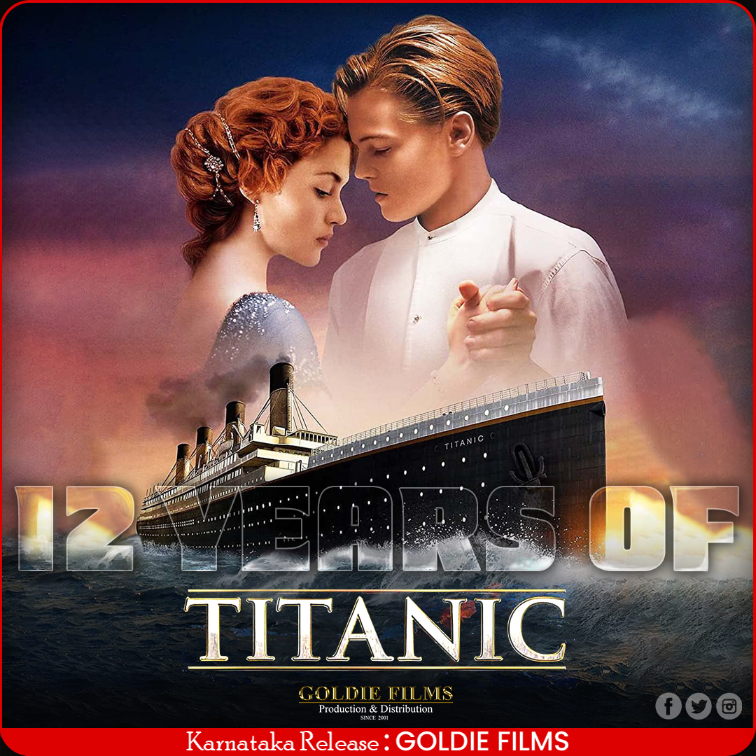 12 years of #Titanic #goldiefilms @SauravGoldie Directed by @JimCameron @LeoDiCaprio #KateWinslet #BillyZane #KathyBates #FrancesFisher #BernardHill #JonathanHyde #DannyNucci #DavidWarner #BillPaxton #JamesHorner @Lightstorm_Ent @20thcentury