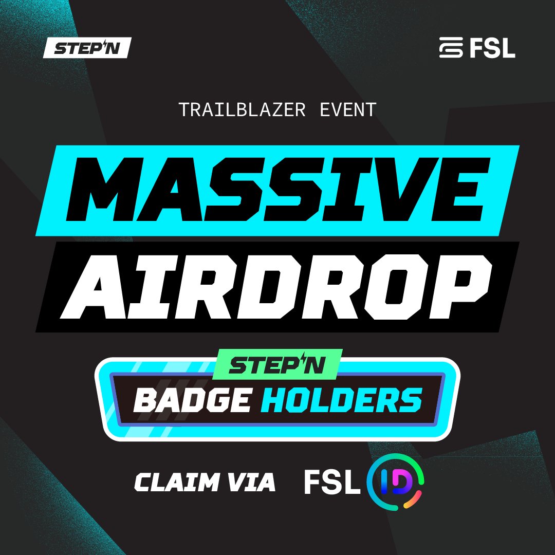 🚨 TRAILBLAZER BADGE AIRDROP 🚨 We are thrilled to announce the third #STEPNTrailblazer: A week-long event to reward our community 🎁 Specific STEPN Badge holders are rewarded with an FSL Points airdrop on their FSL ID ✨ Eligibility criteria: 🔹 The eligible Badges had to be…