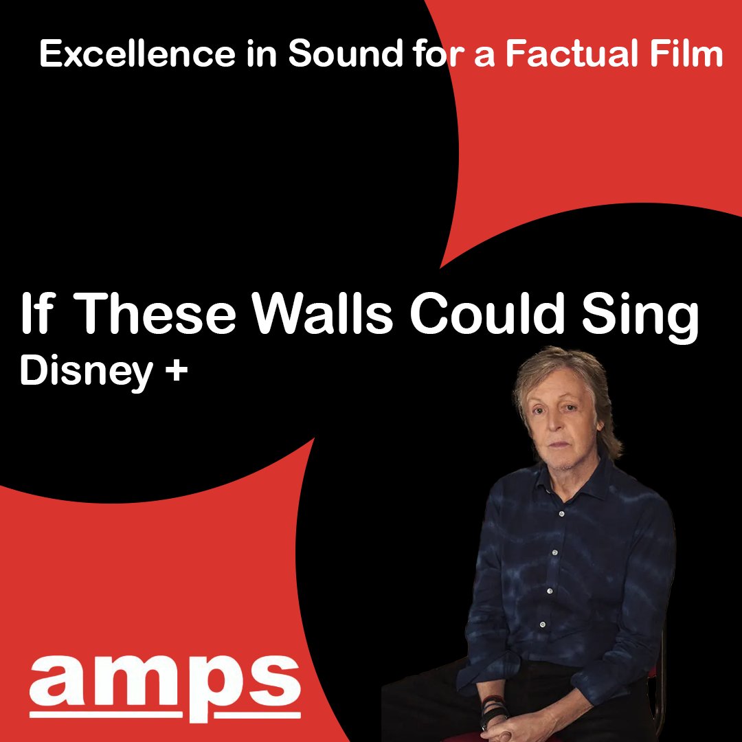 Nominees for the #AMPSAward for Excellence in Sound in a Factual Film Next up is If These Walls Could Sing 🎹 @disneyplus The nominees are: George Foulgham #AMPS Alex Gibson Adam Prescod Winners announced 7.4.24 #AMPSAwards2024