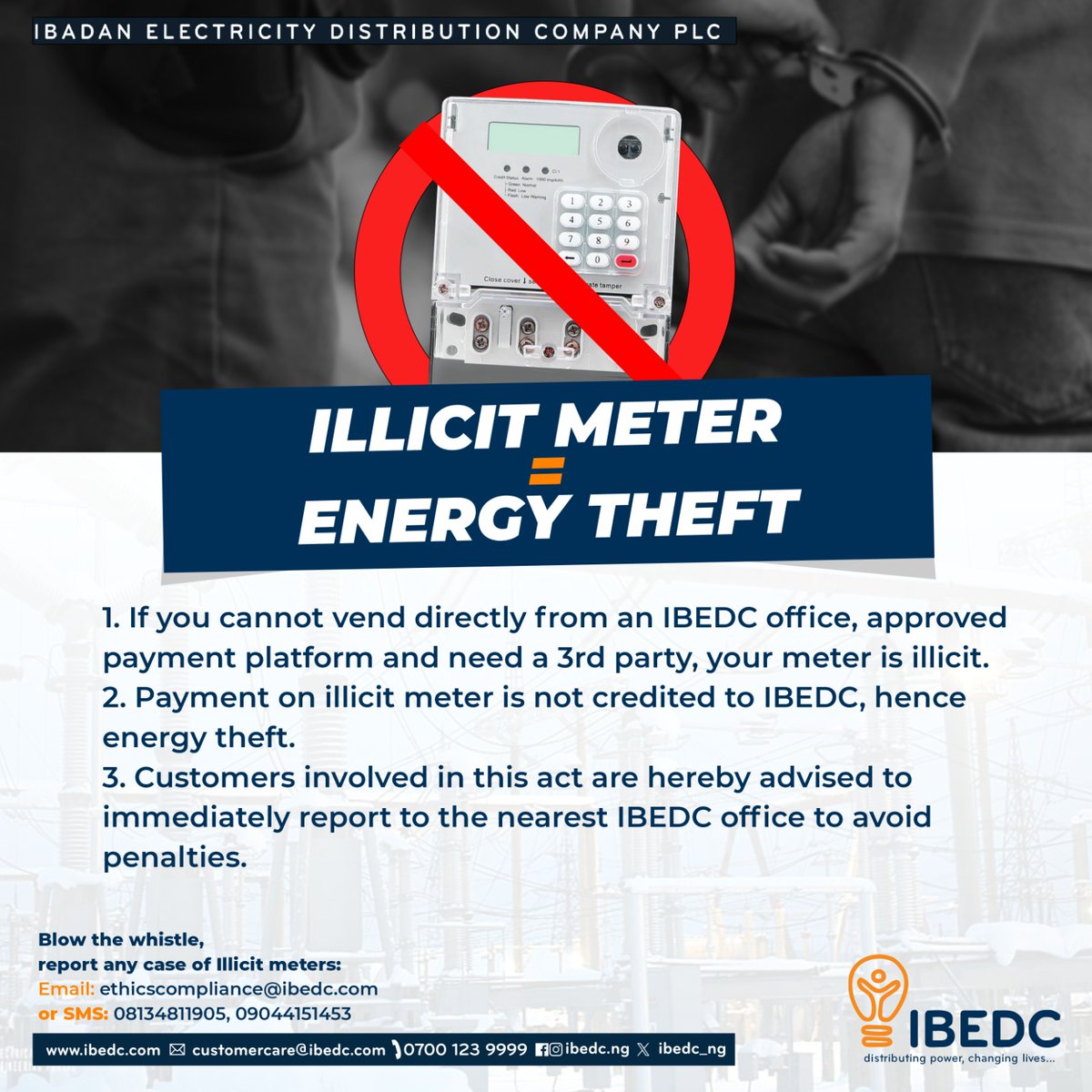 Say No to Illicit Meters!!!
#ibedc #SayNo #ibadanelectricity #ibadanelectricitydistibutioncompany #ibedcpayments #electricitymeterscam #ibedcpayapp