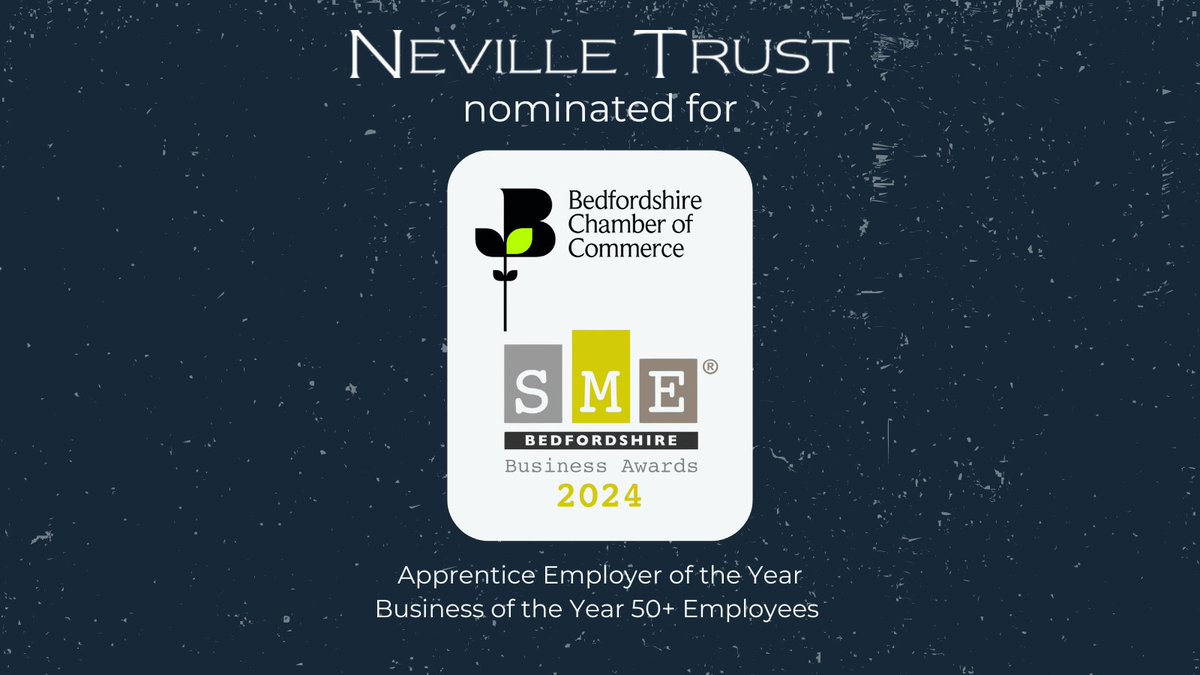 We are thrilled to be finalists in this year's @BedsChamberInfo SME Business Awards. The Neville Trust Group of Companies has been recognised in two categories, including Apprentice Employer of the Year and Business of the Year 50+ Employees 🥳 Congratulations to all finalists!