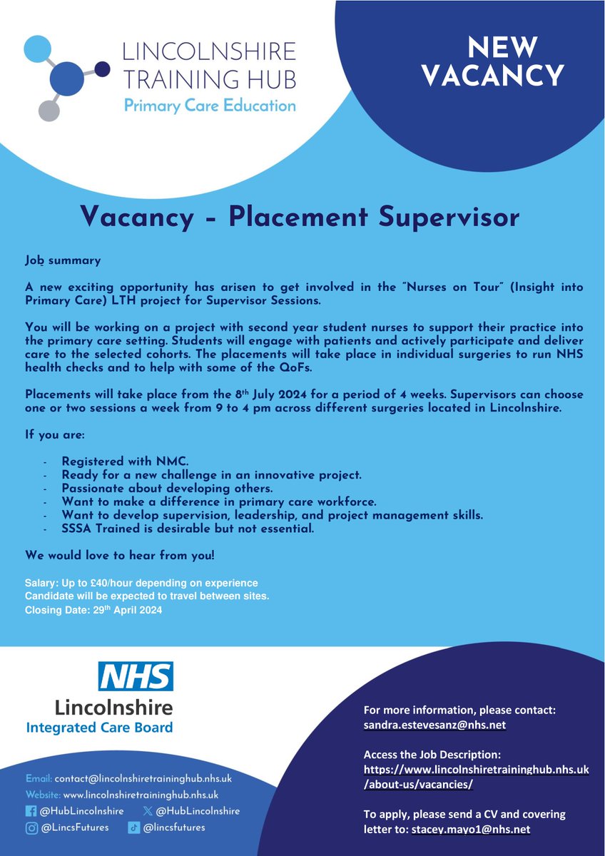 Vacancy - Placement Supervisor Further information can be found on our website lincolnshiretraininghub.nhs.uk/about-us/vacan… Successful applicants invited to interview will be asked to provide a 5 minute presentation on skills and qualities of a good supervisor in practice