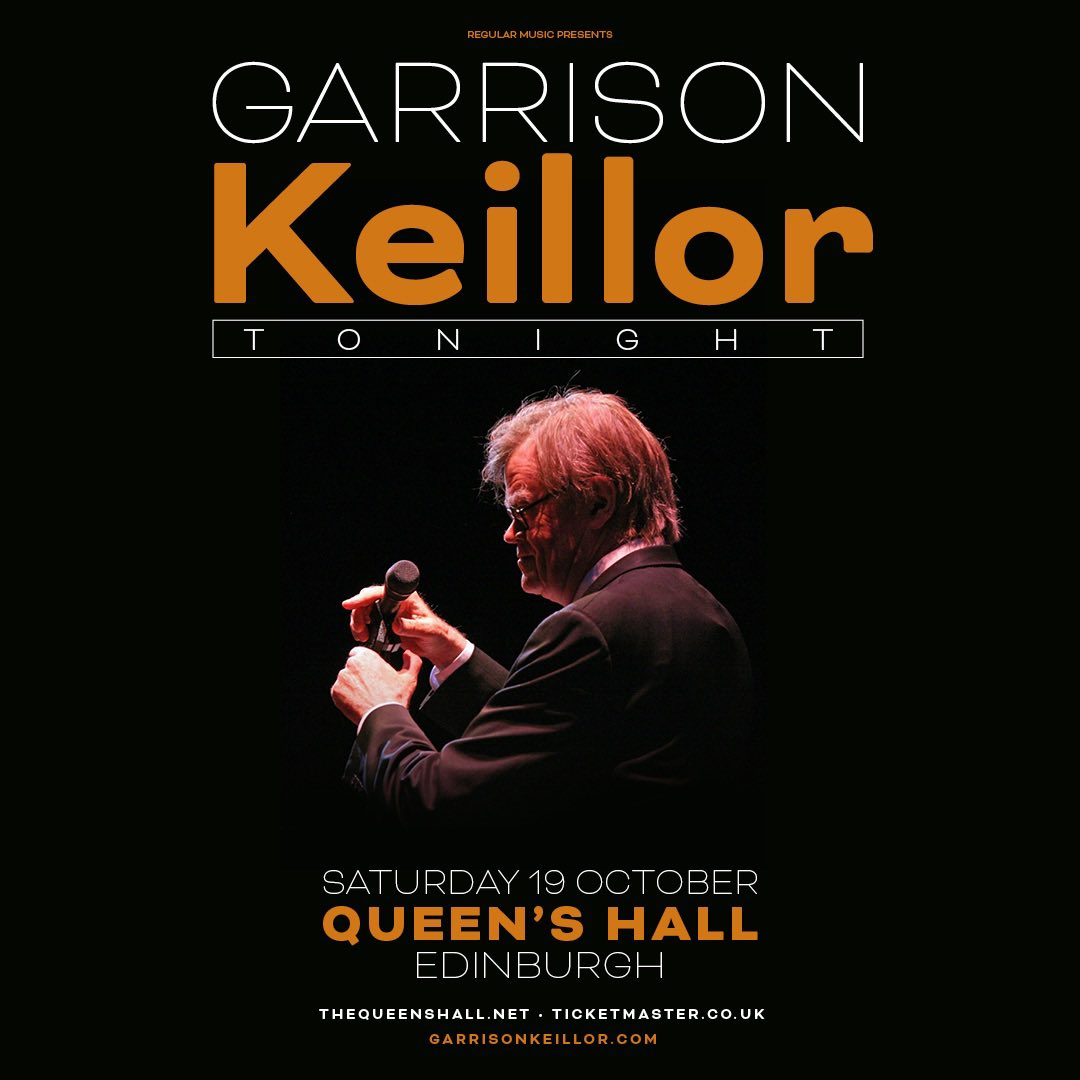 ON SALE NOW/// @g_keillor Tonight at @queens_hall on Saturday 19 October. 🎟️ - shorturl.at/oprGQ