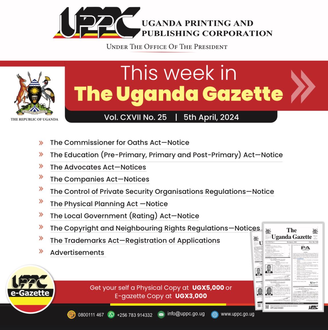Grab your latest issue of the Uganda Gazette this week 👇. Don't forget to visit uppc.go.ug to access and subscribe to the E-Gazette💪