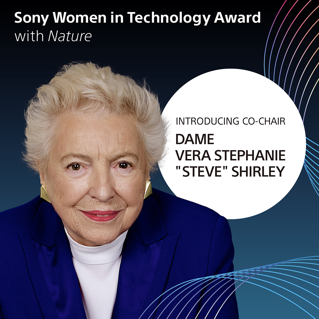 We are thrilled to welcome @DameStephanie_ as co-chair for the Sony Women in Technology Award with @Nature. Applications are open to women researchers worldwide through May 31. Learn more and apply: womenintechnology.sony.com #Sony #Nature #WomenInTech