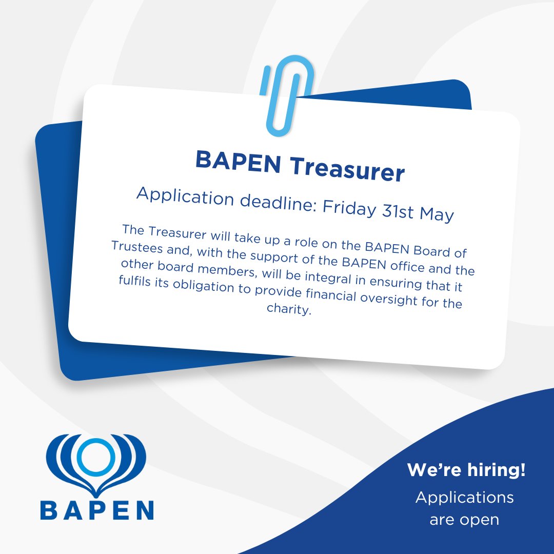 📢We're looking for applications to be BAPEN's Treasurer! A significant shadow period with the current Treasurer will help ensure a positive learning opportunity to gain confidence in this role. Find out more about the role and apply here: bit.ly/3xrgoDe
