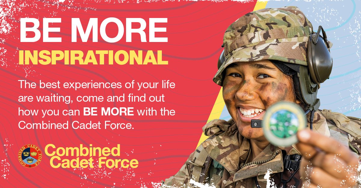 Be more Inspirational -- Combined Cadet Force