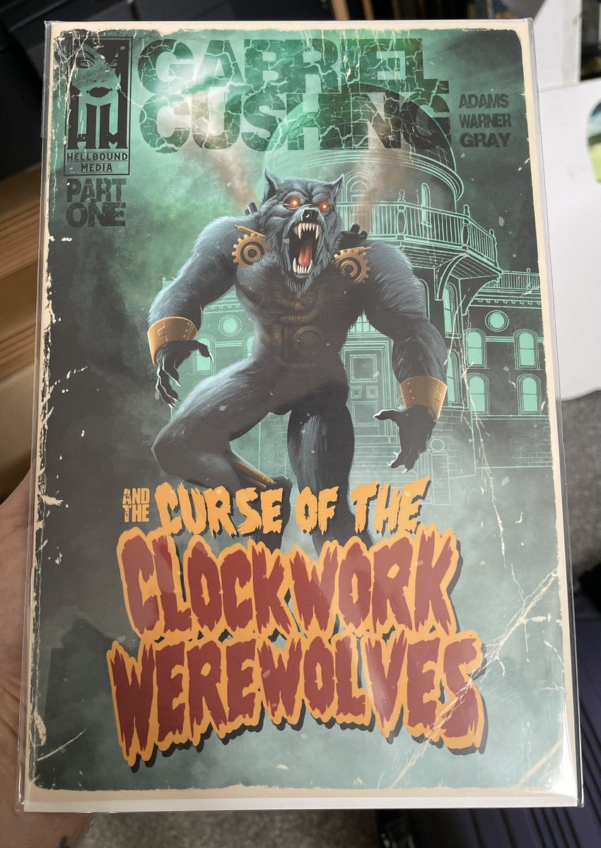 Look what just came in 👀 <a href="/HellboundMedia/">Hellbound Media</a> Looking forward to getting into it, man! Amazing job, looks even better in person just from the cover ! #ClockWorkWerewolves