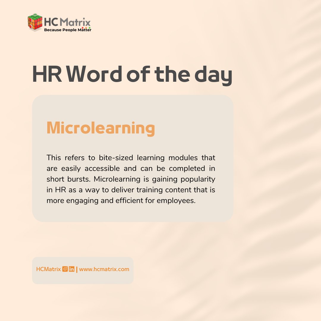 Discover new HR words with big meaning right here. Stay tuned for more HR insights coming your way! #HR #Learning #hcmatrix #microlearning #businessreasoning
