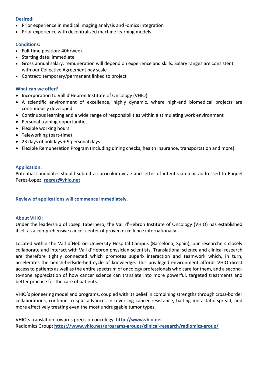 We are hiring! 👩‍💻👩‍🔬🎉 The #Radiomics group at @VHIO is looking for a post-doctoral researcher with experience in #AI for #MedicalImaging to join us in our current and future exciting projects Submit your applications by emailing @RaqPerezLopez. The process will start immediately