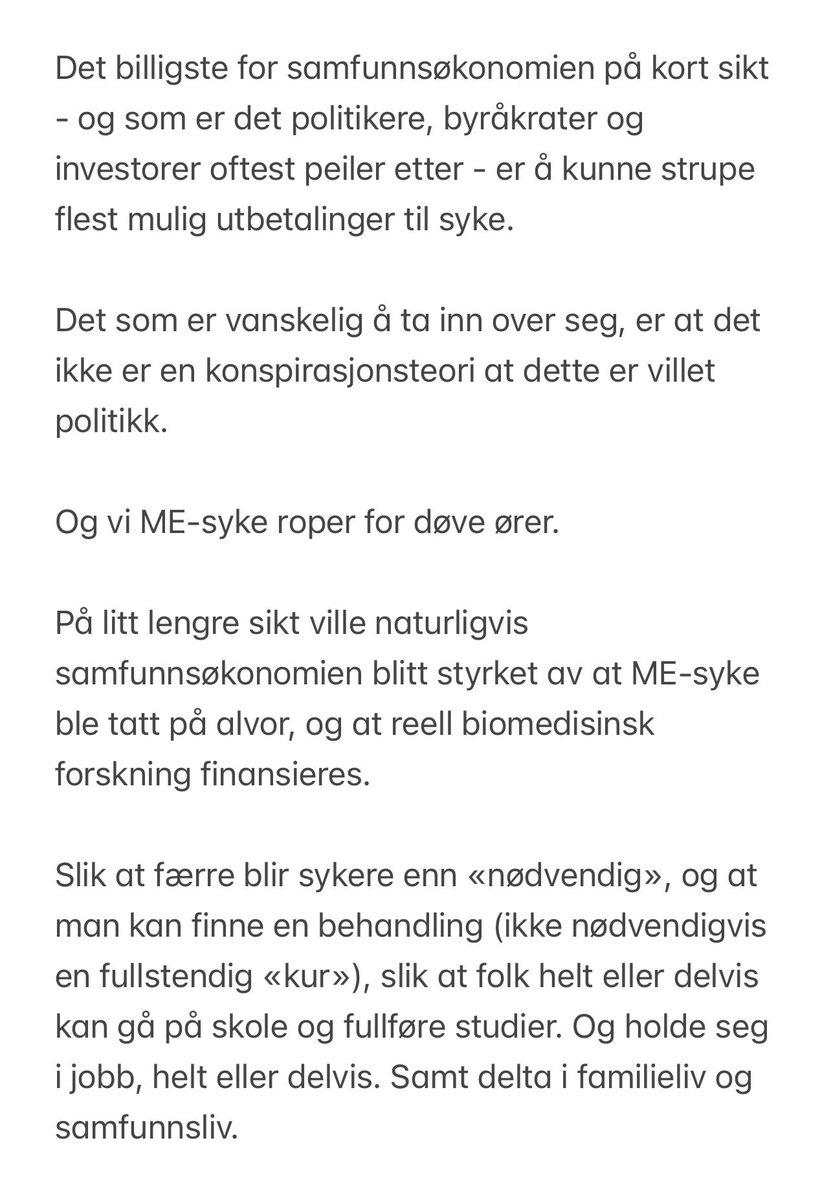 Veldig rart at mange ikke skjønner hvor dårlig #samfunnsøkonomi det er ikke å ta alvorlig #sykdom på nettopp…alvor!

Vi behøver #biomedisinsk #forskning NÅ!

#MyalgiskEncefalopati
#MyalgiskEncefalomyelitt
#ME (#MEcfs)

Her en skjermdump av noe jeg skrev på fb i februar i år 👇🏻