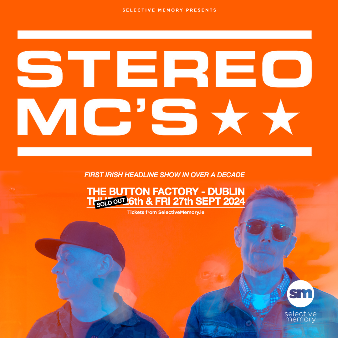 STEREO MC'S SECOND DATE ADDED DUE TO DEMAND - FRI 27TH SEPTEMBER - ON SALE NOW Iconic British legends, Stereo MC's, are set to make their return to Ireland for their first headline shows in over a decade at the @ButtonFactory22 this September! Their first show has just SOLD