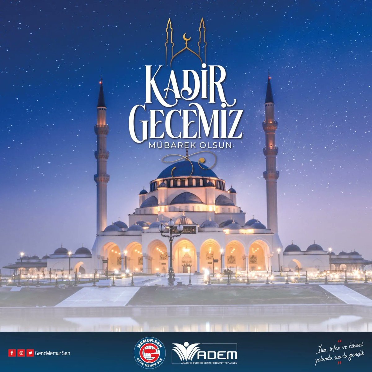 Kur'an-ı Kerim'in nuruyla aydınlandığımız , bin aydan daha hayırlı olan #KadirGecesi'nin İslam âlemine huzur ve esenlikler getirmesini dileriz. 🌙
<a href="/_aliyalcin_/">Ali YALÇIN</a>
<a href="/ADEMgenelmerkez/">ADEM Genel Merkez</a> 
<a href="/mstemrebalci/">Mesut Emre Balcı</a> 
<a href="/salihoglu_vedat/">Vedat SALİHOĞLU</a>
