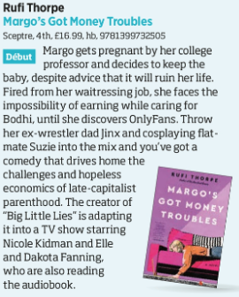 And Margo's Got Money Troubles by @RufiThorpe is such a hoot! Loved this July editor's choice @thebookseller @SceptreBooks.