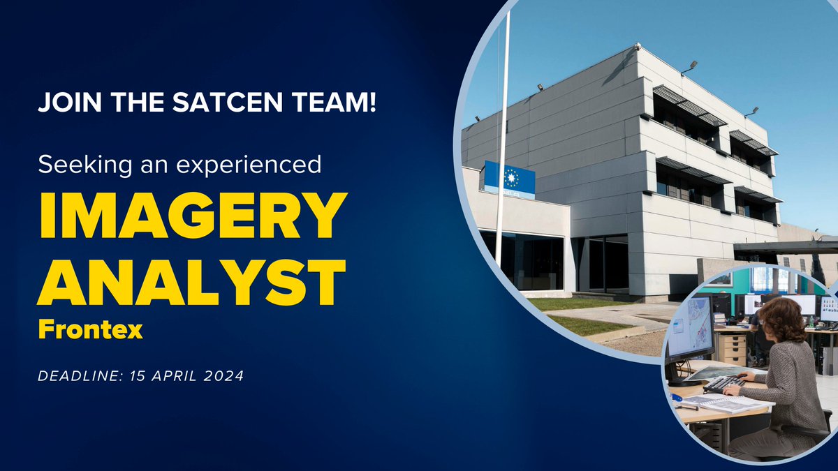 #SatCen is looking for an Imagery Analyst - Frontex! If you have geospatial analysis and cartographic skills and experience as an Imagery Analyst/Remote sensing with an emphasis on IMINT & GEOINT, this could be your perfect match! Apply by 15 April 👉 bit.ly/3vEfSkI