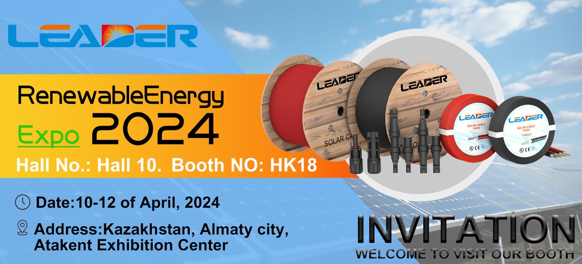LEADER in Kazakhstan
Date:10th-12th, April
Address: Kazakhstan, Almaty city, Atakent Exhibition Center
Booth No.: Hall 10, HK18
Looking forward to seeing you there
#SolarCableManufacturer #PvCable
#PVIndustry #SolarIndustry #SolarCable #Renewable #SolarCableSupplier #Kazakhstan