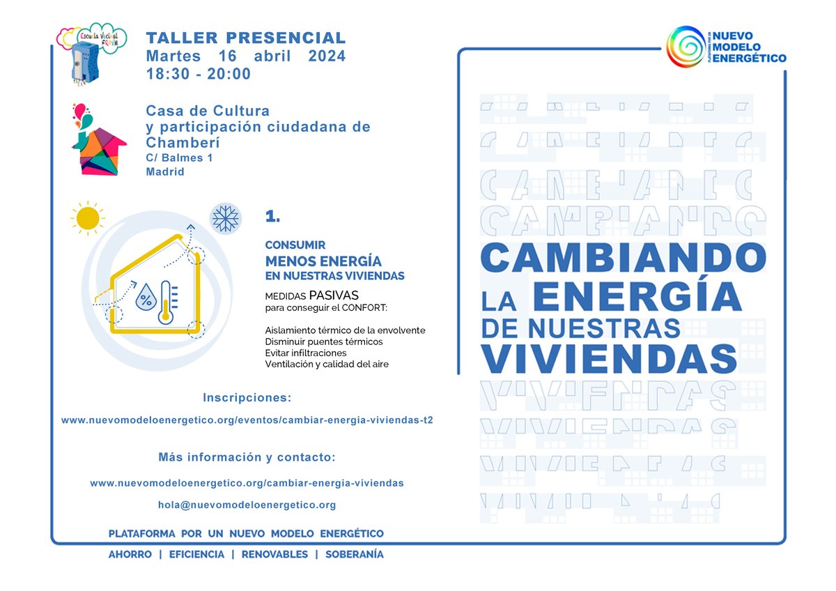 NuModEnergetico's tweet photo. Os invitamos al próximo #taller presencial "Cambiando la energía de nuestras viviendas"  

Aprenderemos cómo actuar en la envolvente de los edificios para conseguir #AhorroEnergético y  #confort 

🗓️16/04/24 18:30-20:00 en @CasaChamberi 

📷Inscripciones: https://t.co/susdhOeuJ8 https://t.co/t6b13tBhXL