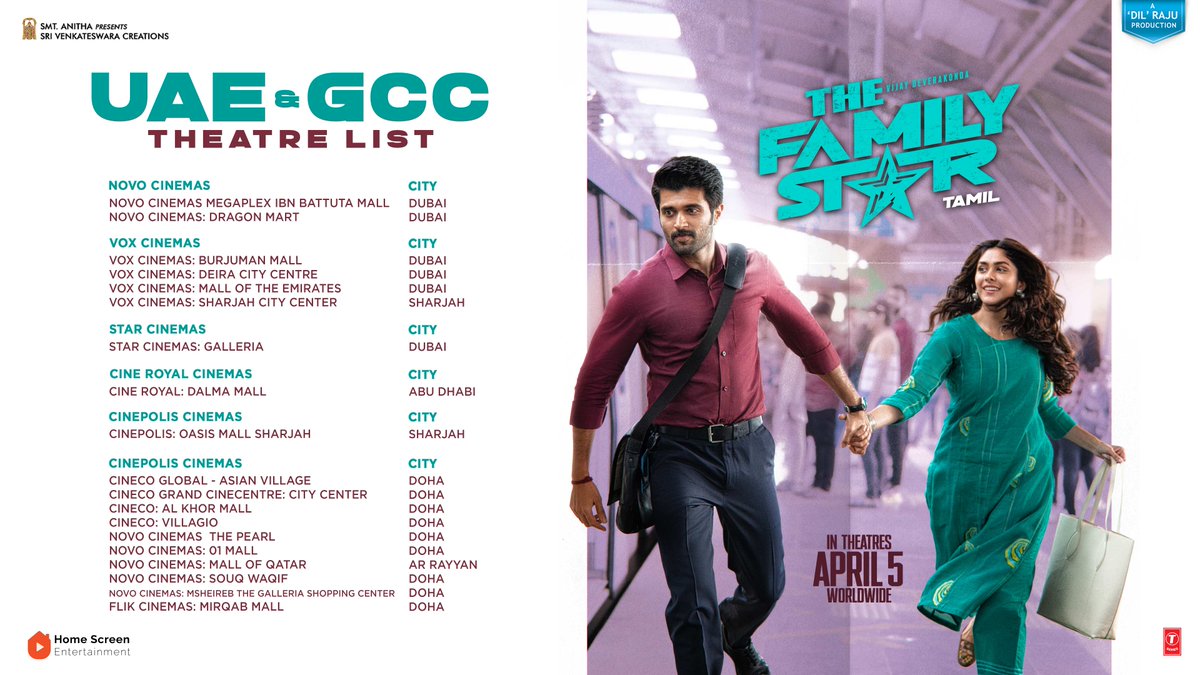 #FamilyStar (Tamil) theatre lists for UAE & GCC are here! #FamilyStar from the makers of #GeethaGovindham now in theatres! #FamilyStarOnApril5th @TheDeverakonda @Mrunal0801 @ParasuramPetla #KUMohanan @GopiSundarOffl @SVC_official @TSeries @tseriessouth