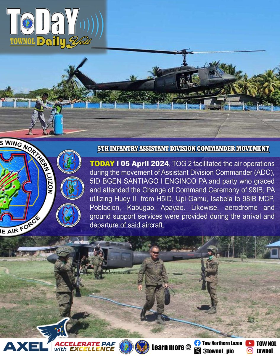 TOWNOL DAILY YELL (TODAY ) l 05 April 2024 l 5TH INFANTRY ASSISTANT DIVISION COMMANDER MOVEMENT

#townoltoday
#PAFyoucanTRUST
#AFPyoucanTRUST
#GuardiansofourPreciousSkies
#AcceleratewithExcellence