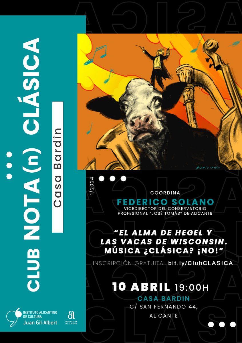 dipuAlicante's tweet photo. Nuestro @GilAlbertIAC organiza un ciclo para reflexionar sobre la música clásica y acercarla a todos los públicos🎵

La primera sesión, con el título 'El alma de Hegel y las vacas de Wisconsin: música ¿clásica? ¡No!', será el 10 de abril a las 19h en la #CasaBardin

Te esperamos! https://t.co/DeFhqiCLui