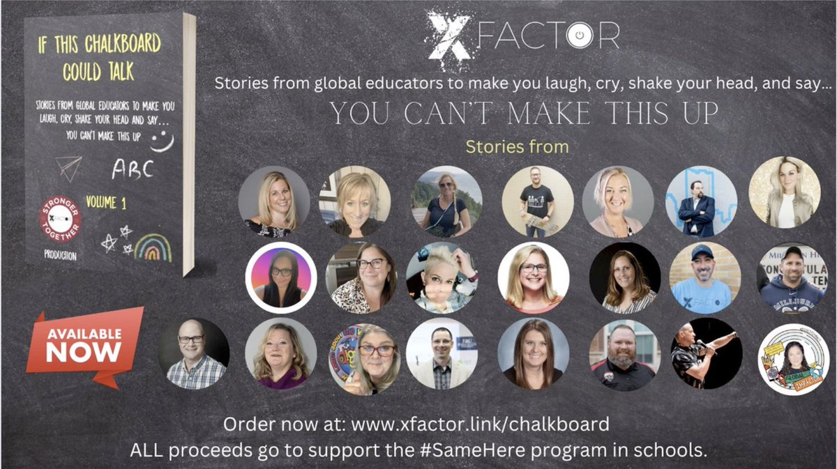 If This Chalkboard Could Talk Stories from over 20 global educators to make you laugh, cry, shake your head, and say… You Can’t Make This Up ALL proceeds go to support the #SameHere program in schools. Check it out at: xfactor.link/chalkboard Stories from @ZajacSLP @mbfxc…