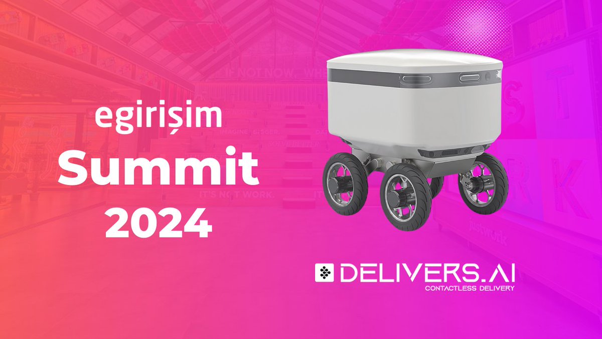 egirişim Summit 2024'te yerli girişim @AiDelivers'ın teslimat robotları her an sizinle olacak! İçerisinden başka bir girişimin ürünleri çıkabilir!