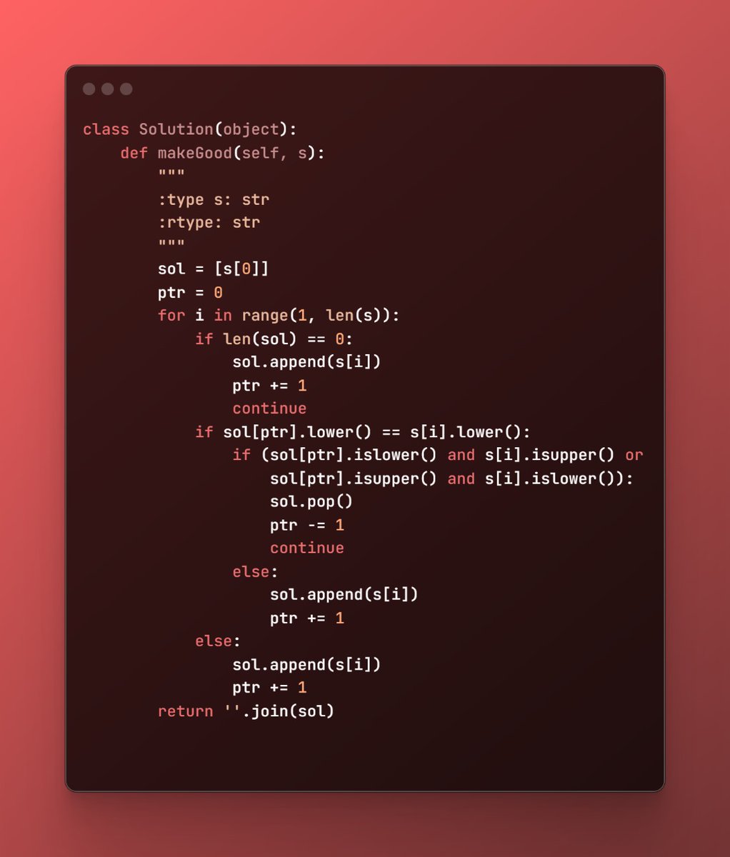 _SwanandJ_'s tweet image. Day 2 of code
1544. Make The String Great
#leetcode #Python #day2ofcode
