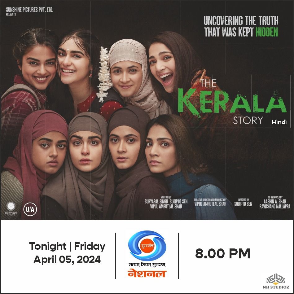 Experience the gripping tale from Kerala that shook the world! @DDNational brings you the blockbuster film #TheKeralaStory. Directed by Sudipto Sen, starring powerhouse talents like @adah_sharma, Yogita Bihani, @soniabalani9, & @Pranavmisshra. Don't miss it tonight 8 PM!