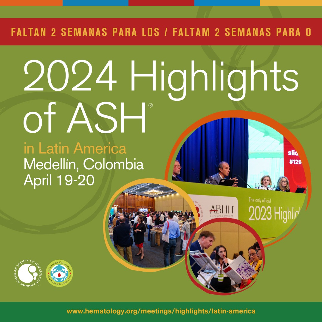 🌟 ¡Faltan dos semanas para el 2024 Highlights of ASH®️, in Latin America! Hoy (5 de abril), es el último día para asegurar tu inscripción anticipada. 🩸 Aprovecha hasta un 37% de descuento al inscribirte hoy: ow.ly/BAEu50R8UQR #ASH23 #ASH #ACHO #Hematologia