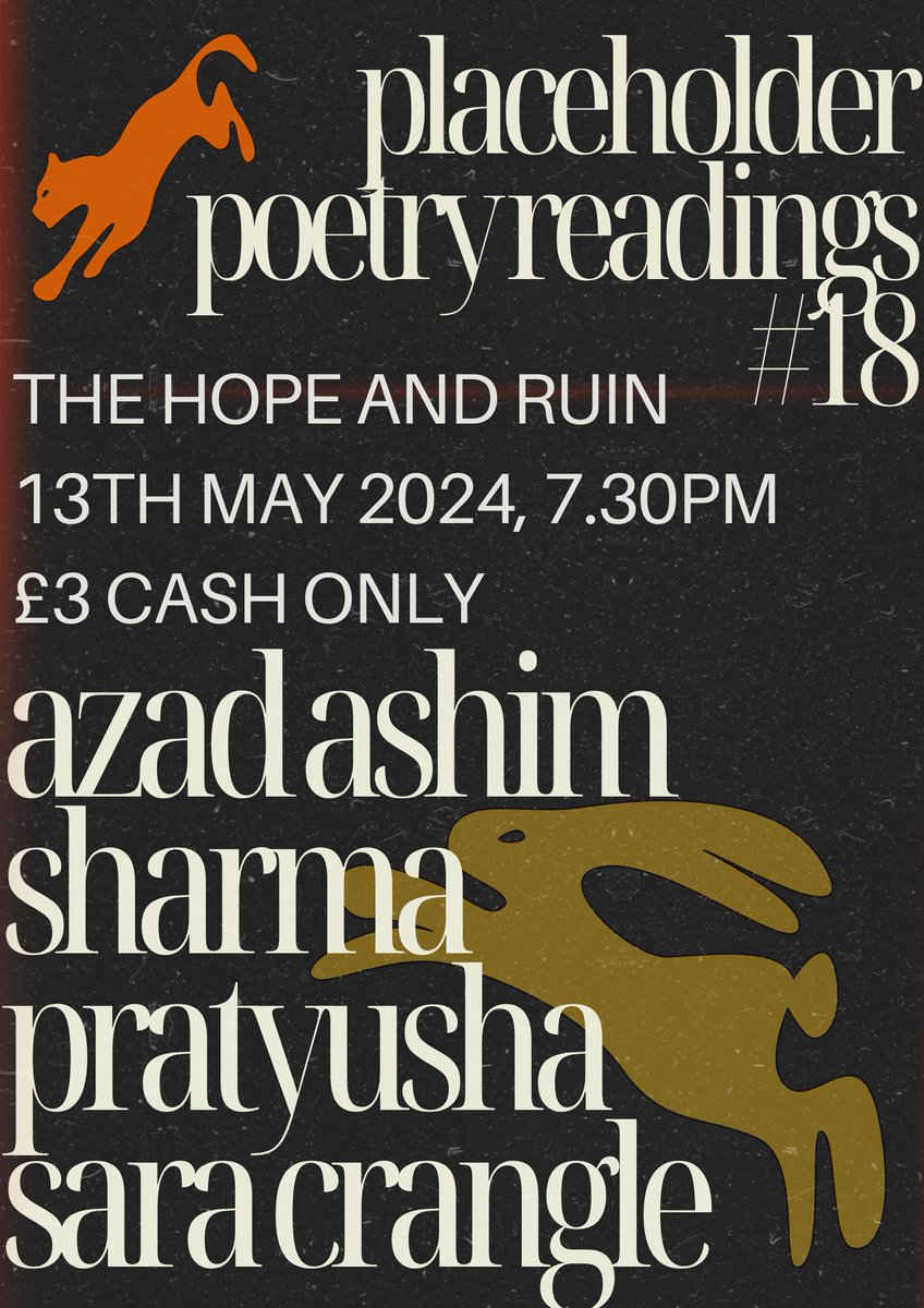 there is no placeholder brighton in april, but we're back on 13th may! with readings from @azad_ashim @nala_e_bulbul and Sara Crangle. see you at the Hope and Ruin, 7.30pm doors, £3 cash only.