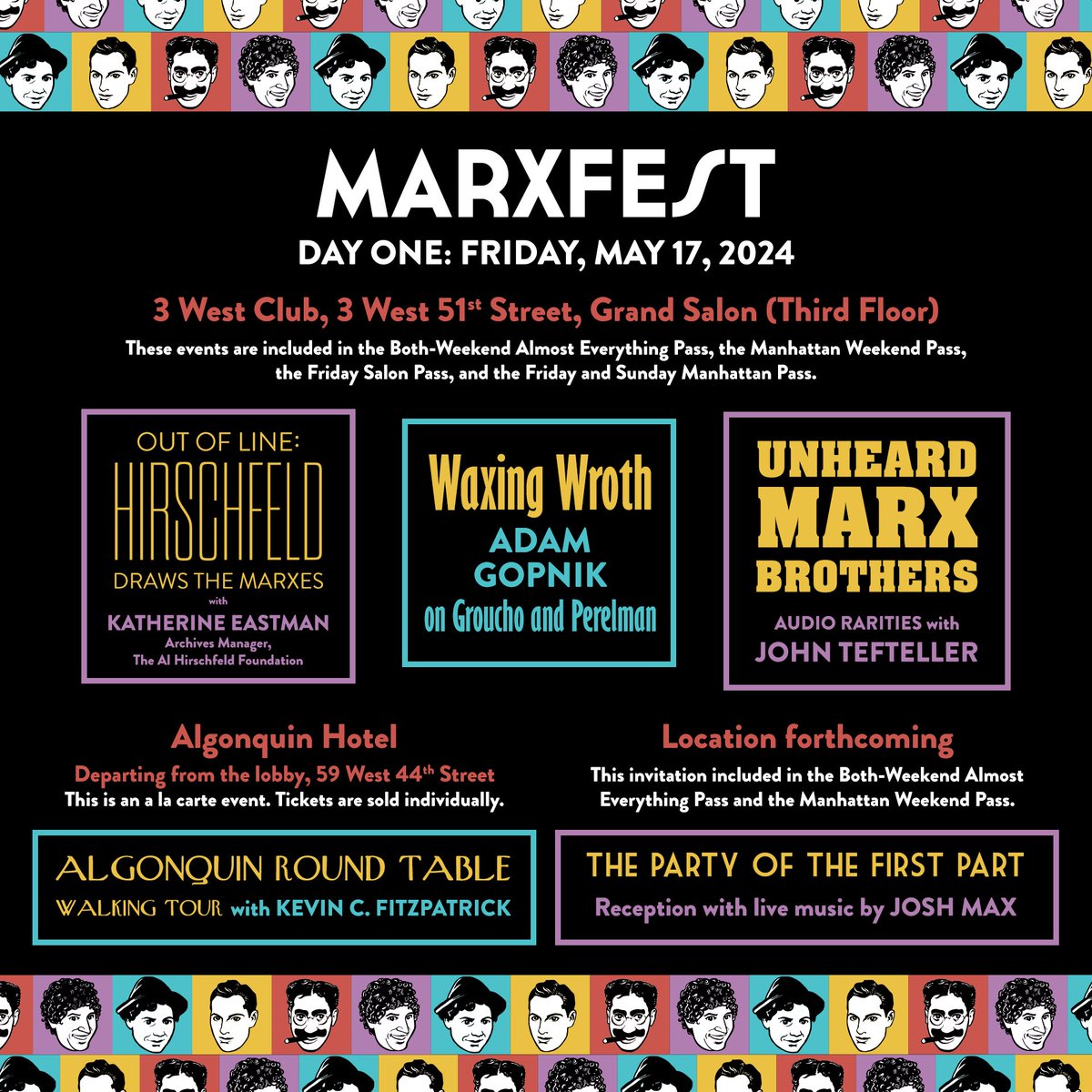 Hope you got tickets for @marxfest by now. Adam Gopnik, @AlHirschfeld Foundation, and me on the opening day. See full schedule for the big Marx Brothers festival marxfest.org