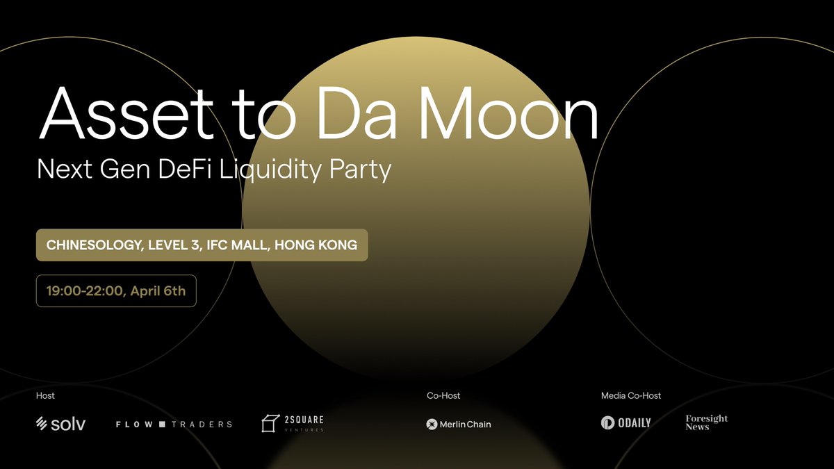 Together with our friends at @FlowTraders & @2SquareCapital, we are bringing an event dedicated to exploring the next generation of DeFi liquidity solutions. Asset to Da Moon! 📅Date: Saturday, 6 April 2024 ⏰Time: 7:00 PM - 10:00 PM GMT+8 📍Location: Chinesology, Level 3, IFC…