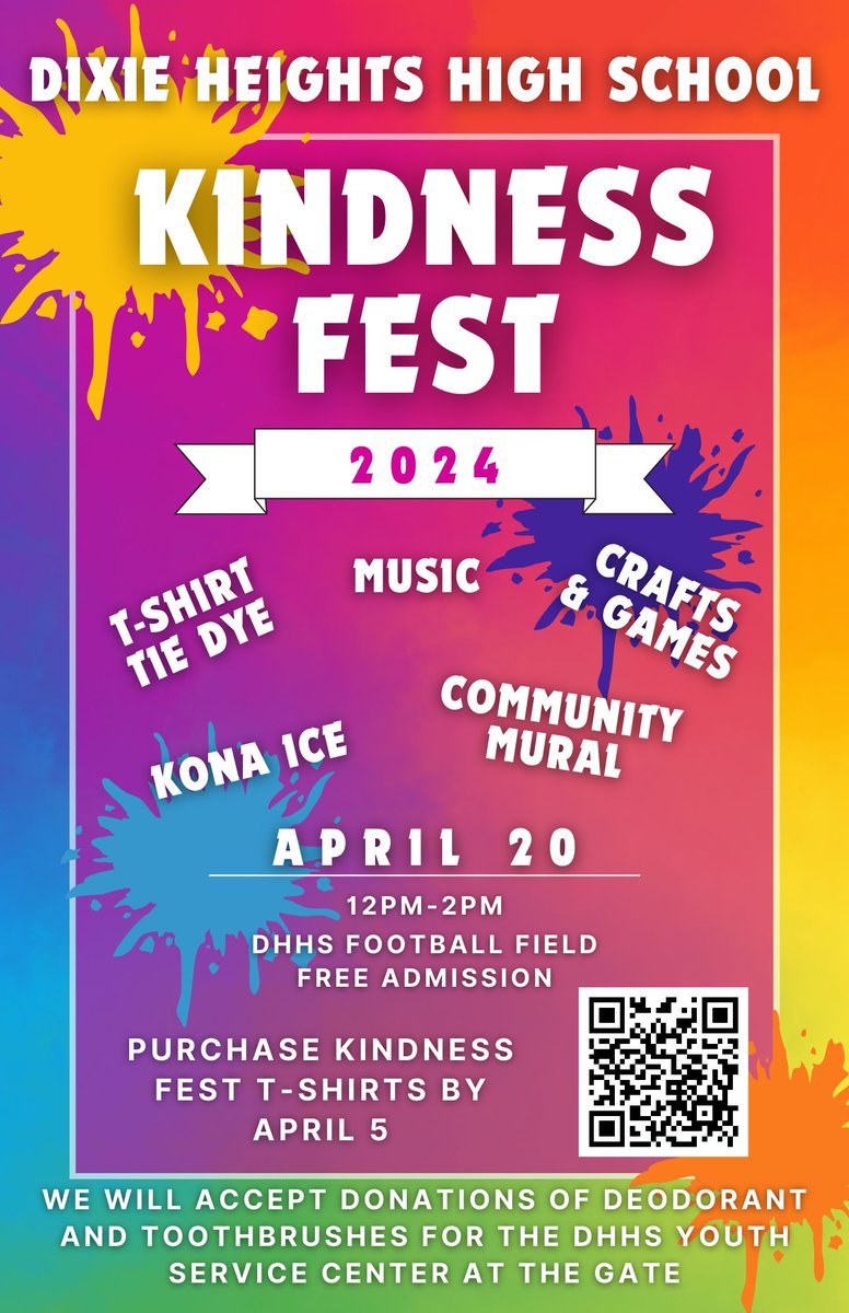 Join us at the Kindness Fest on April 20th at Dixie Heights High School! Admission is completely free and open to everyone! Enjoy tie-dyeing a t-shirt and make sure to bring your whole family along for a day of fun and positivity!