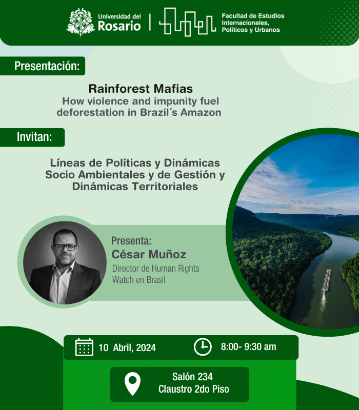 📢No te pierdas esta presentacion sobre la deforestacion en la amazonía que hará el Director de Human Rights Watch, César Muñoz. 📍Universidad del Rosario, Claustro piso 2 salón 234 🗓️10 de abril *Si quieres participar de forma virtual contáctanos por acá.