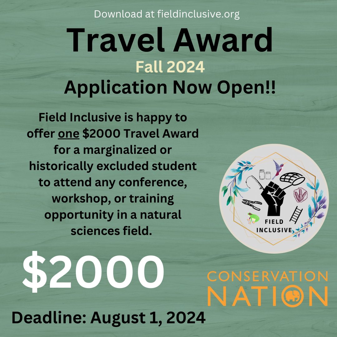 Ohhhh yes. Another one! Field Inclusive is happy to offer ONE $2000 FALL Travel Award for a marginalized or historically excluded student to attend any conference, workshop, or training opportunity in a natural sciences field. This application will close August 1, 2024 at…